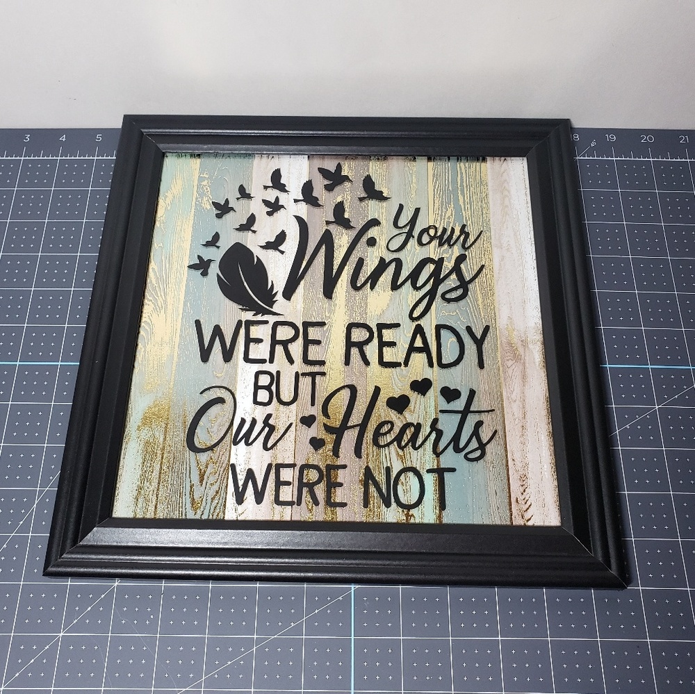 Your wings were ready framed quote 10x10